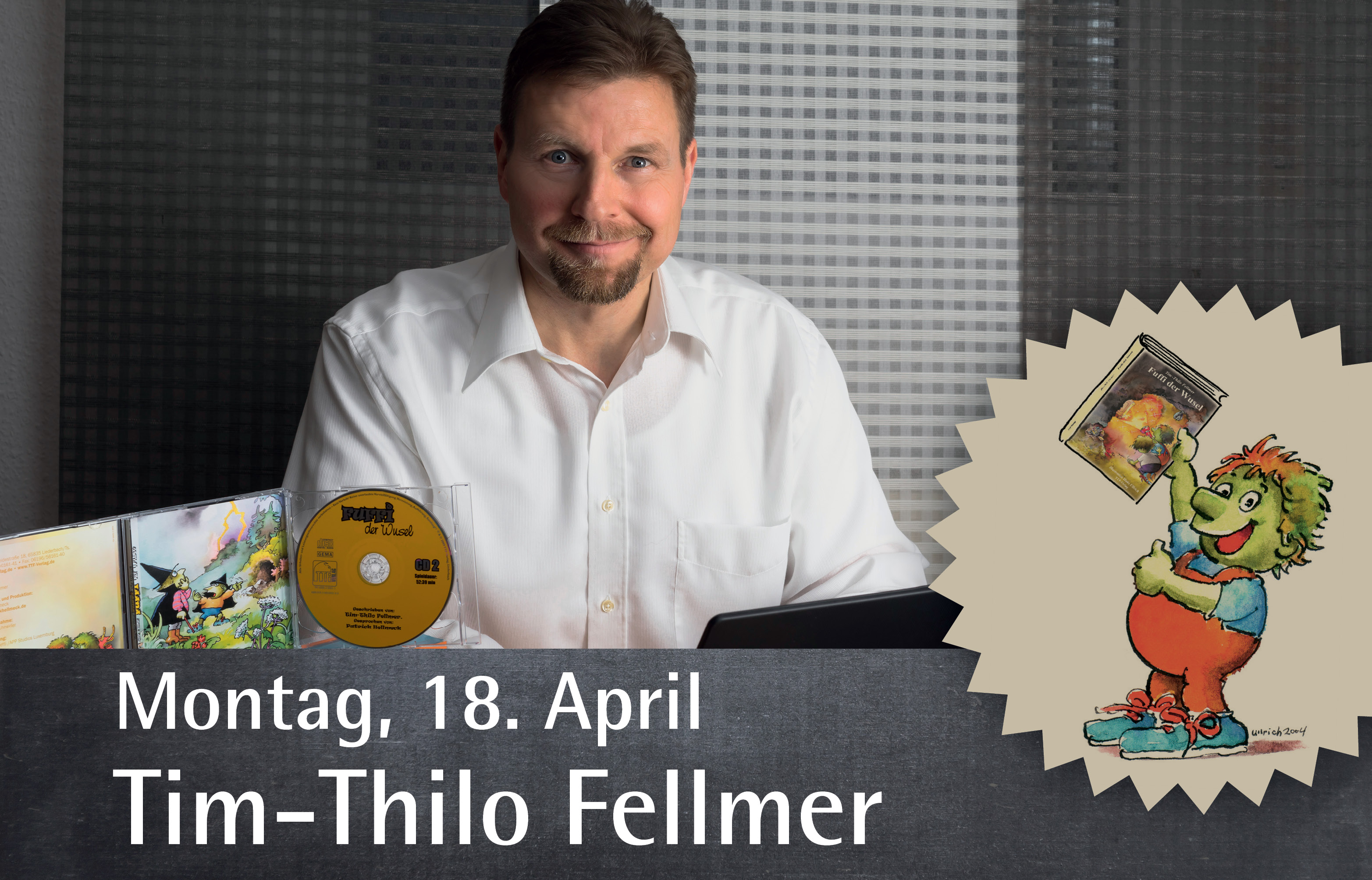 Tim-Thilo Fellmer, Montag 18. April